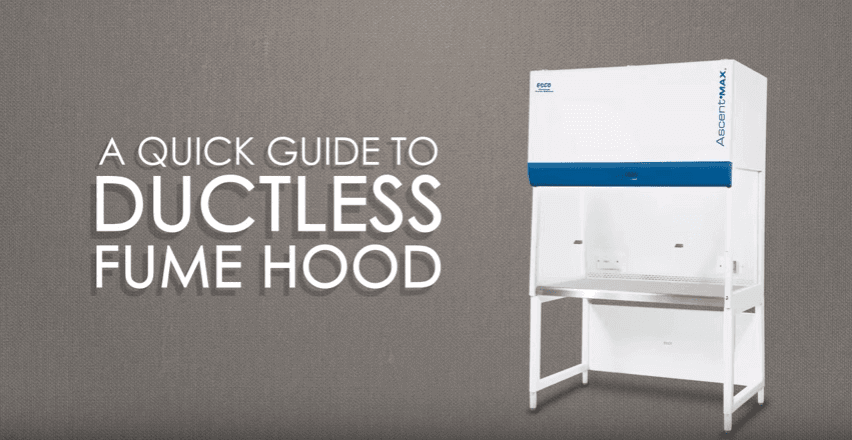 Guide to Ductless Fume Hoods